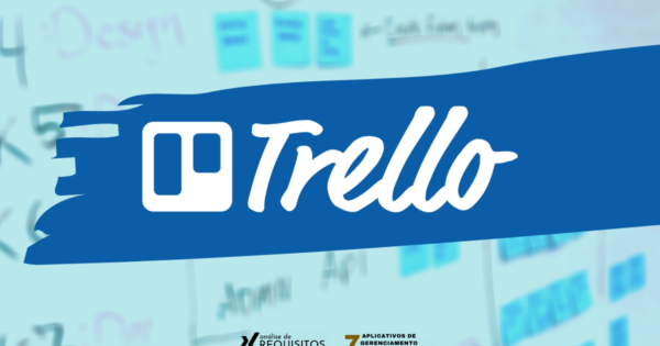Trello, um gerenciador de projetos gratuito.